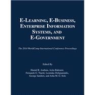 E-Learning, E-Business, Enterprise Information Systems, and E-Government