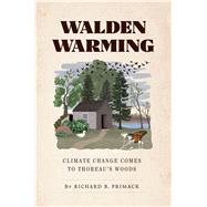 Walden Warming