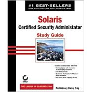 Solaris Certified Security Administrator Study Guide