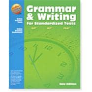 Grammar and Writing for Standardized Tests 2nd Edition  Student Edition