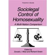 Sociolegal Control of Homosexuality