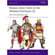 Roman Army Units in the Western Provinces (3)