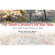 The North Carolina Civil War Atlas