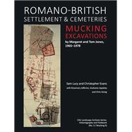 Romano-british Settlement and Cemeteries at Mucking