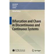 Bifurcation and Chaos in Discontinuous and Continuous Systems