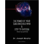 The Power of Your Subconscious Mind & Steps to Success