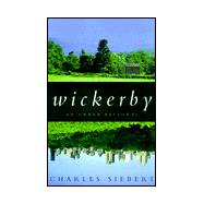 Wickerby : An Urban Pastoral