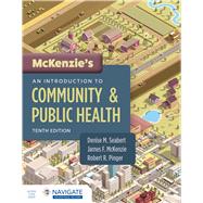 McKenzie's An Introduction to Community & Public Health,9781284202687
