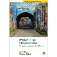 Imaginative Criminology