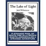 The Lake of Light