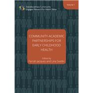 Community-academic Partnerships for Early Childhood Health
