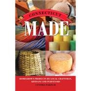 Connecticut
 Made Homegrown Products by Local Craftsmen, Artisans, and Purveyors