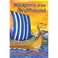 Weapons of the Wolfhound