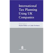 International Tax Planning Using Uk Companies