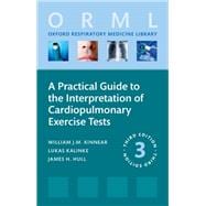 A Practical Guide to the Interpretation of Cardiopulmonary Exercise Tests book cover, ISBN 9780198942689