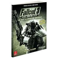 Fallout 3 Game Add-on Pack - the Pitt and Operation: Anchorage : Prima Official Game Guide