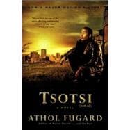 Tsotsi A Novel