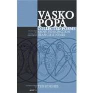 Collected Poems of Vasko Popa