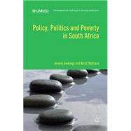 Policy, Politics and Poverty in South Africa