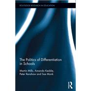 The Politics of Differentiation in Schools
