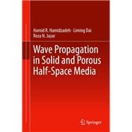 Wave Propagation in Solid and Porous Half-space Media