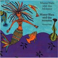 Mamy Wata and the Monster (English–German)