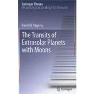 The Transits of Extrasolar Planets With Moons