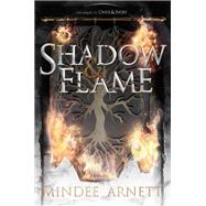 Shadow & Flame