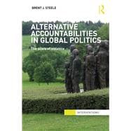 Alternative Accountabilities in Global Politics: The Scars of Violence