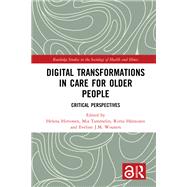 Digital Transformations in Care for Older People