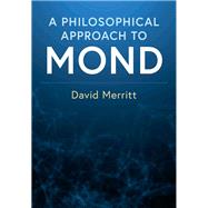 A Philosophical Approach to Mond