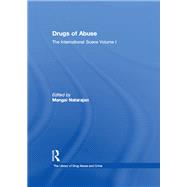 Drugs of Abuse: The International Scene