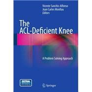The ACL-Deficient Knee