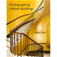Photographing Historic Buildings