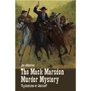 The Mack Marsden Murder Mystery