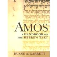 Amos : A Handbook on the Hebrew Text