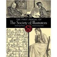 The First Annual of the Society of Illustrators 1911