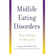 Midlife Eating Disorders Your Journey to Recovery