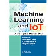 Machine Learning and IoT: A Biological Perspective