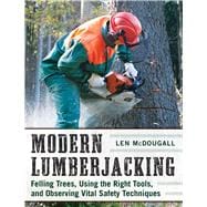 Modern Lumberjacking