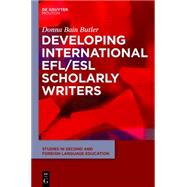 Developing International EFL/ESL Scholarly Writers