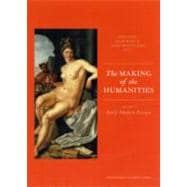 The Making of the Humanities