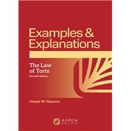Examples & Explanations for Torts,9798889062691