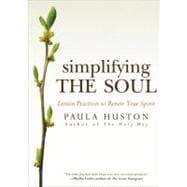 Simplifying the Soul