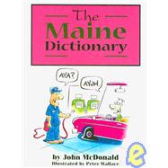 The Maine Dictionary