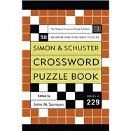 Simon and Schuster Crossword Puzzle Book #229 The Original Crossword Puzzle Publisher