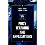 Fuzzy Learning and Applications