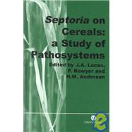 Septoria on Cereals: A Study of Pathosystems