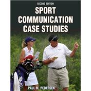 Sport Communication Case Studies-2nd Edition