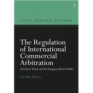 The Regulation of International Commercial Arbitration